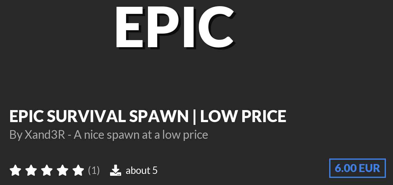 Download EPIC SURVIVAL SPAWN | LOW PRICE on Polymart