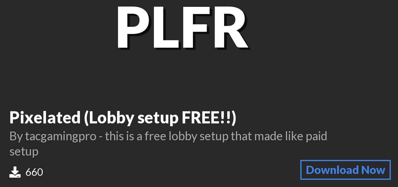 Download Pixelated (Lobby setup FREE!!) on Polymart