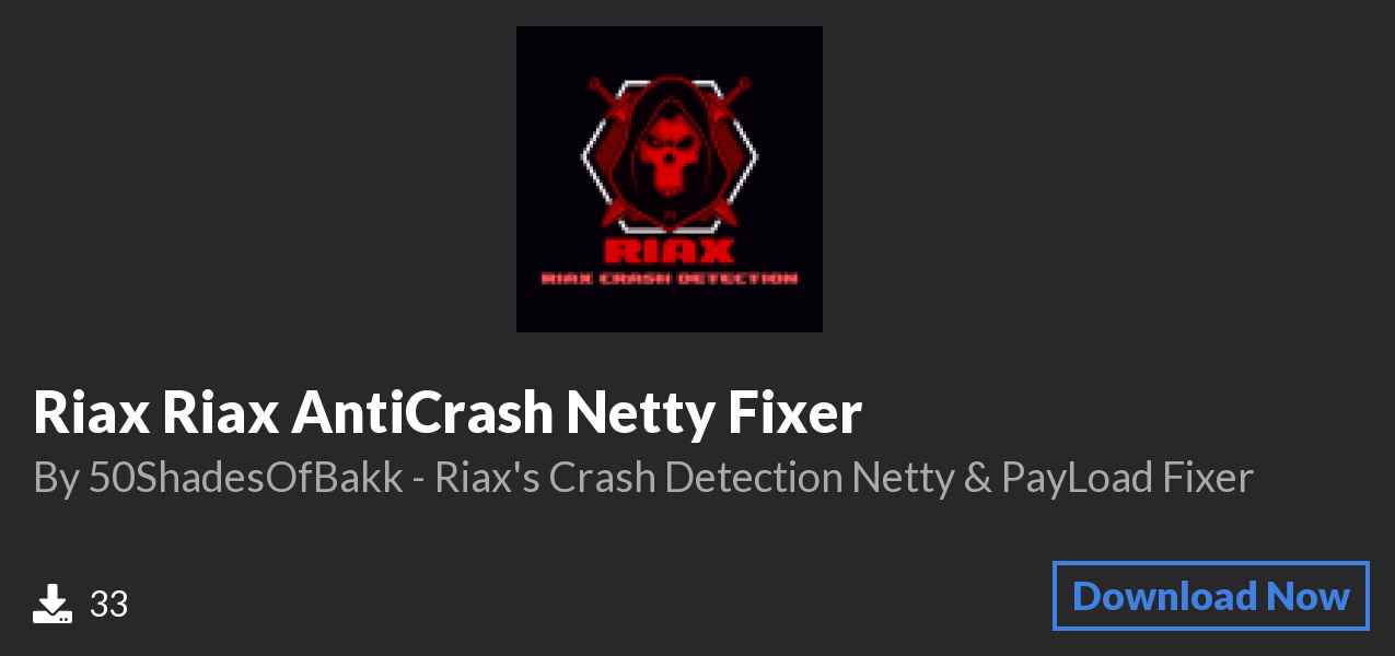Download Riax Riax AntiCrash Netty Fixer on Polymart