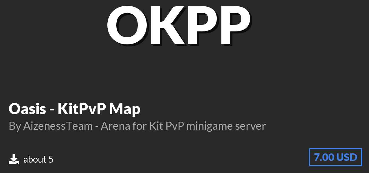 Download Oasis - KitPvP Map on Polymart