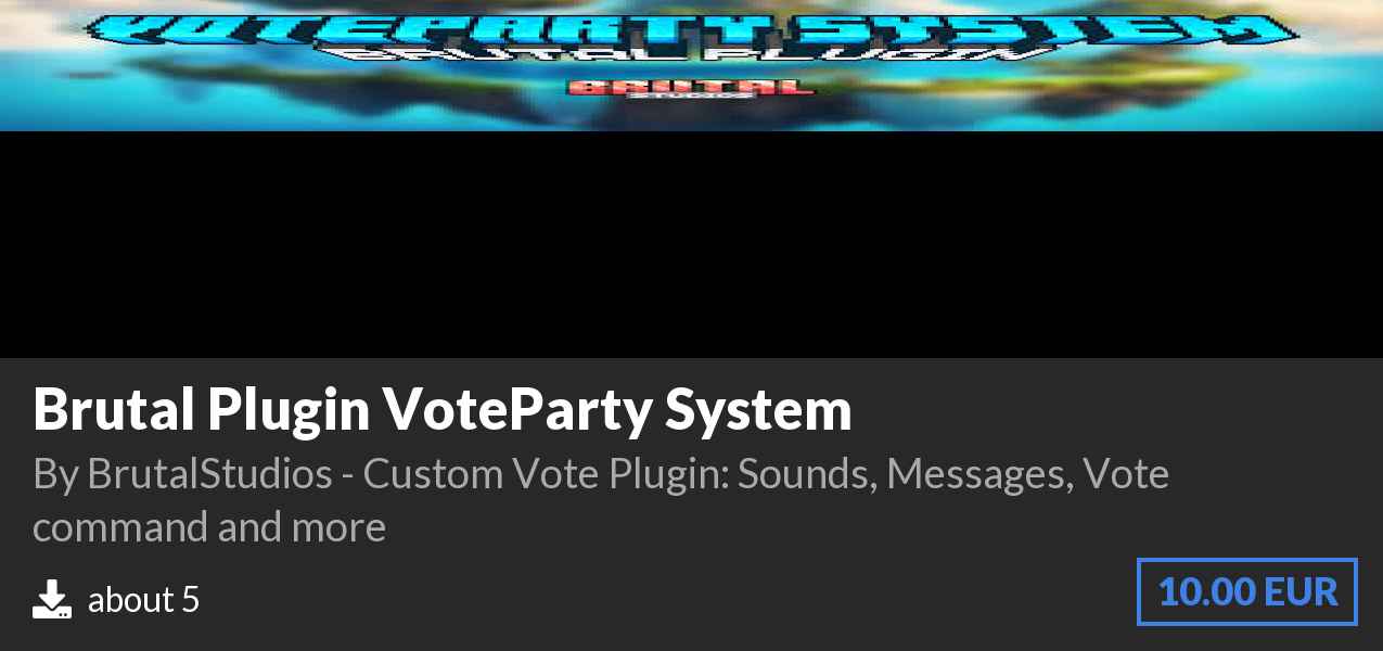 Download Brutal Plugin VoteParty System on Polymart