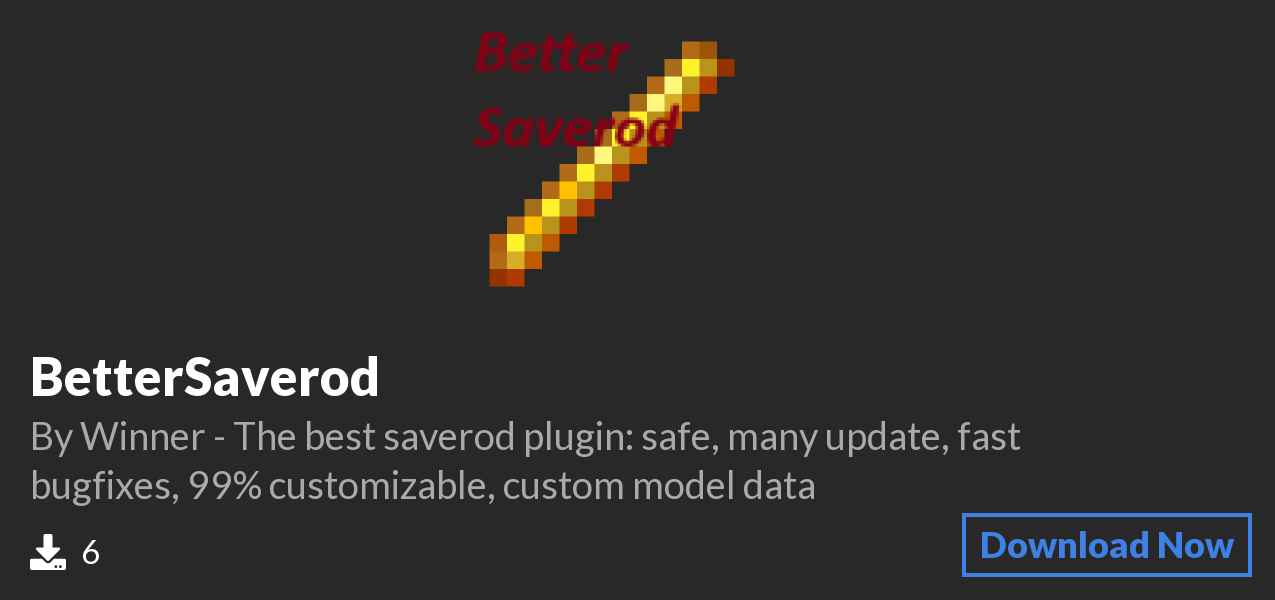 Download BetterSaverod on Polymart