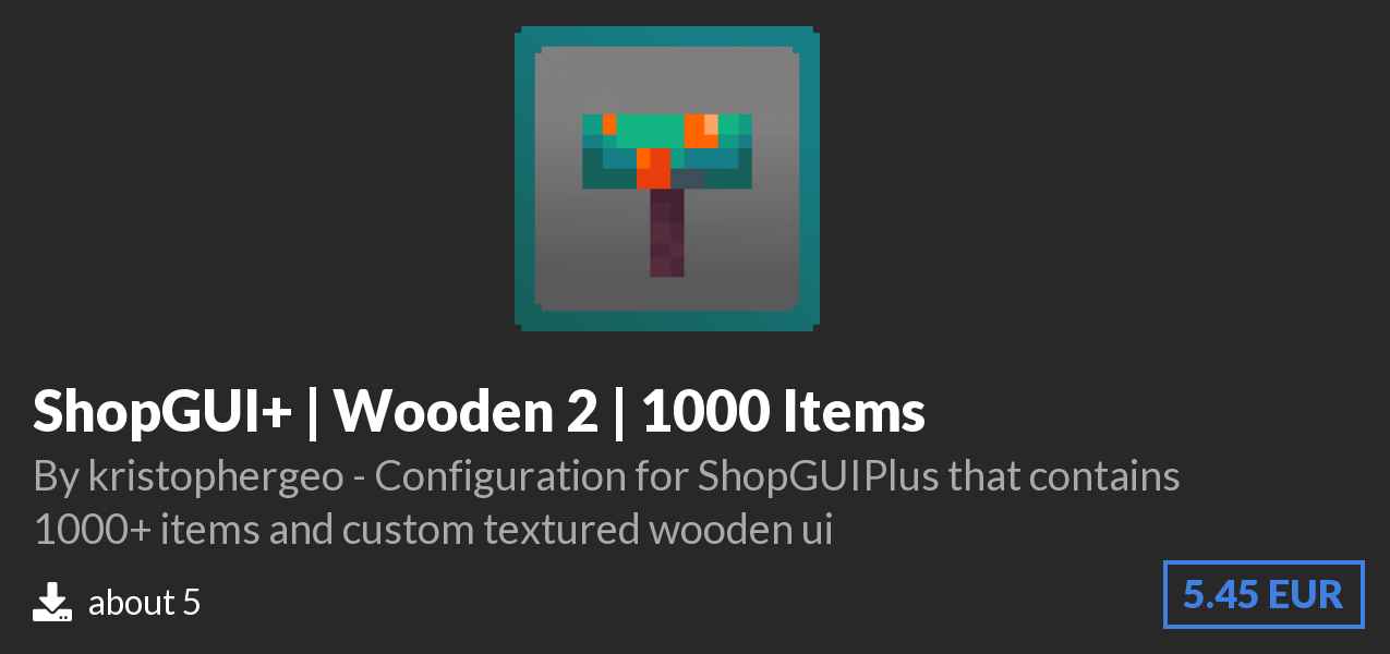 Download ShopGUI+ | Wooden 2 | 1000 Items on Polymart