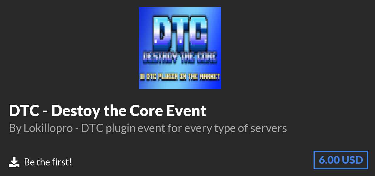 Download DTC - Destoy the Core Event on Polymart
