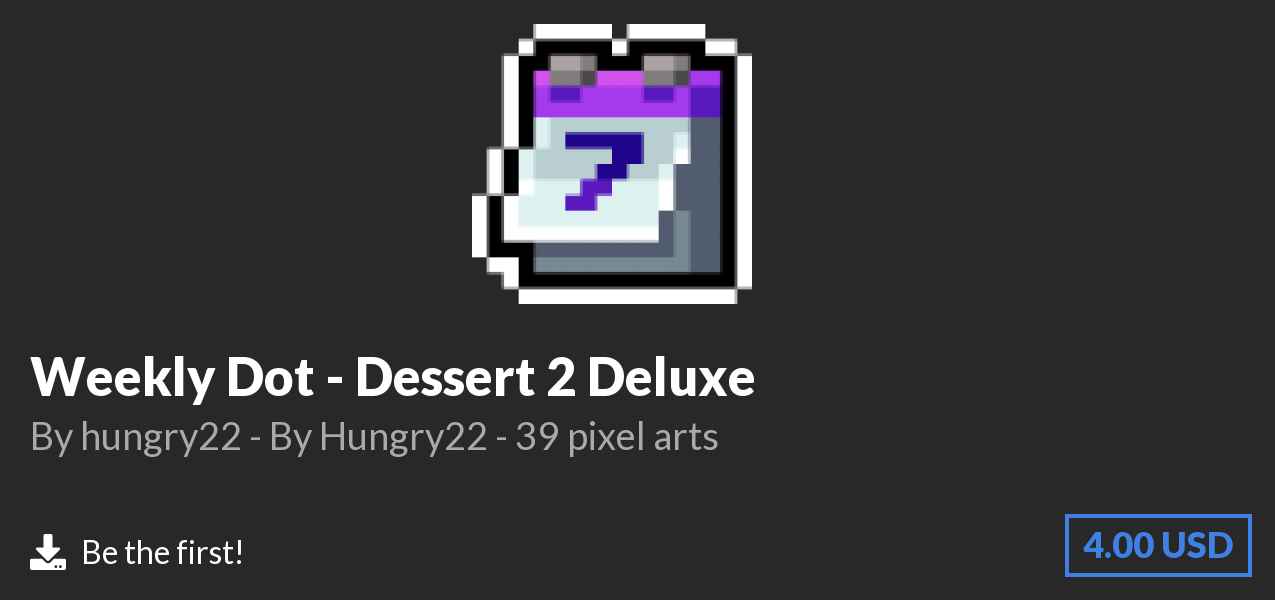 Download Weekly Dot - Dessert 2 Deluxe on Polymart