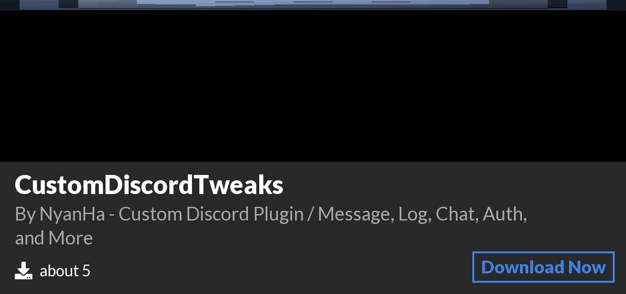 Download CustomDiscordTweaks on Polymart