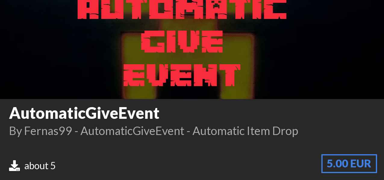 Download AutomaticGiveEvent on Polymart