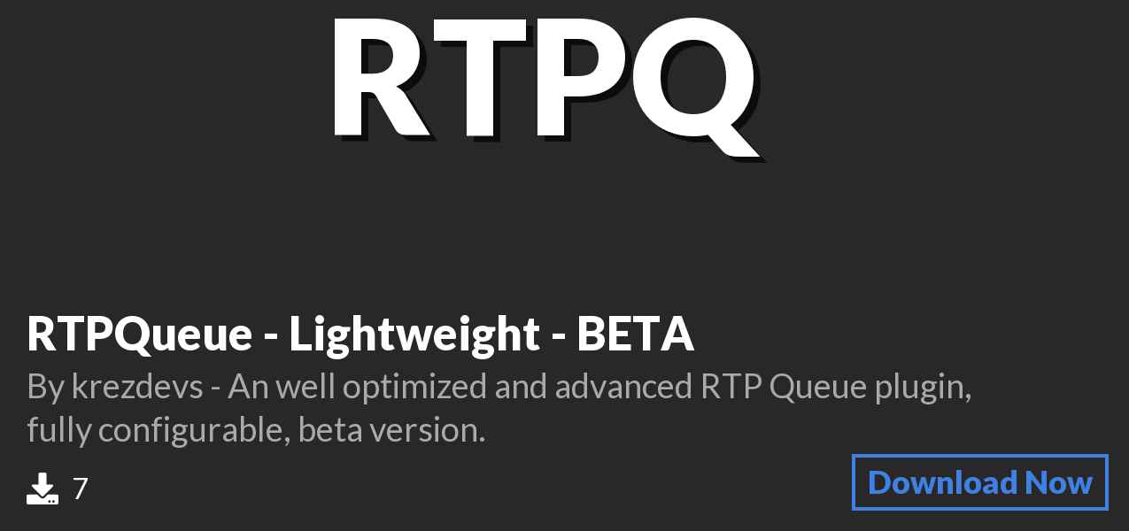 Download RTPQueue - Lightweight - BETA on Polymart