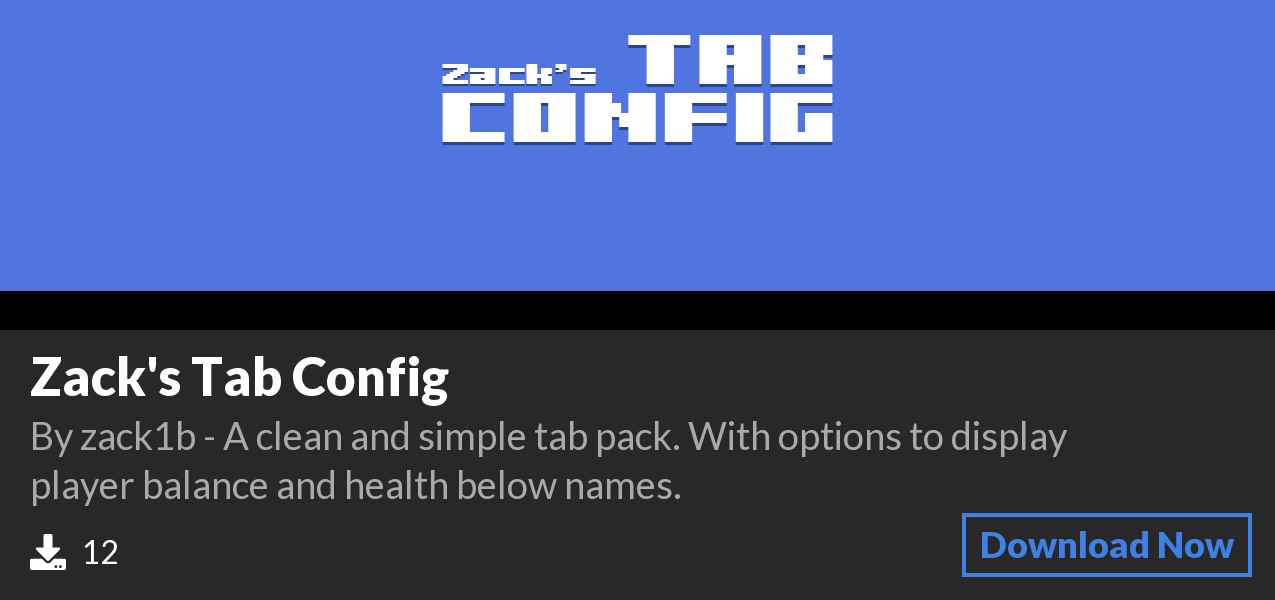Download Zack's Tab Config on Polymart
