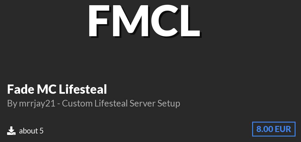 Download Fade MC Lifesteal on Polymart
