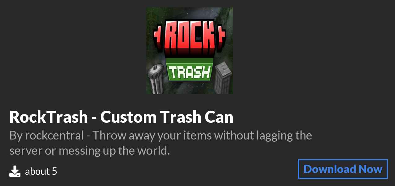 Download RockTrash - Custom Trash Can on Polymart