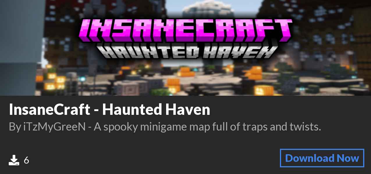 Download InsaneCraft - Haunted Haven on Polymart