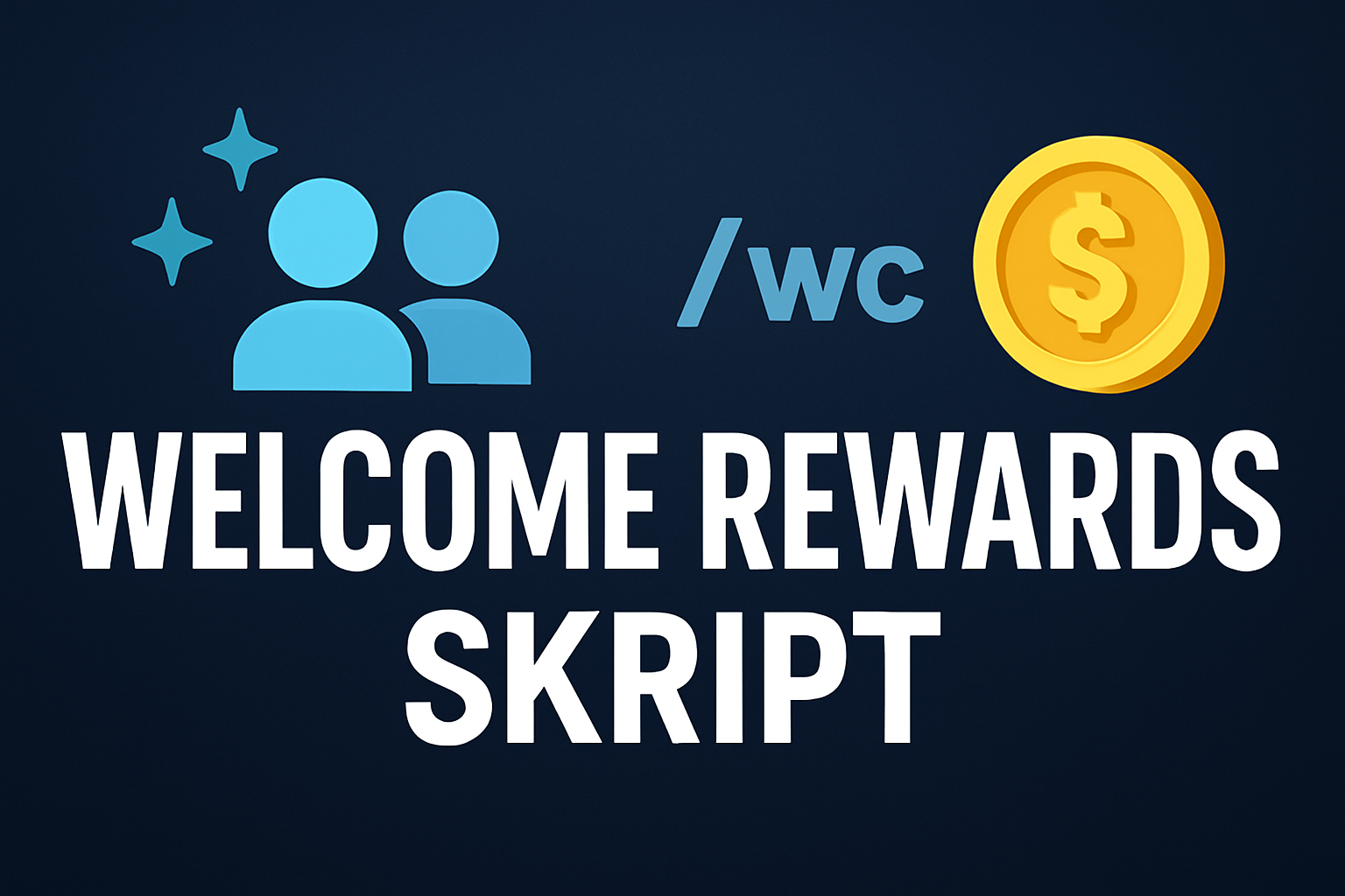 Ultimate Welcome Rewards Skript