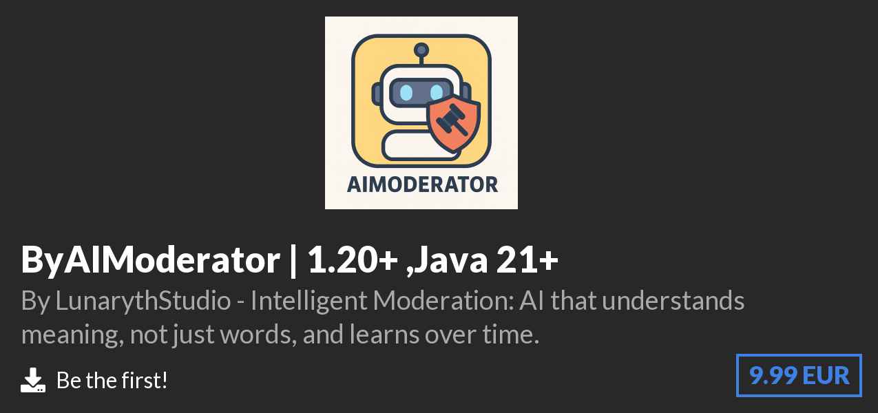 Download ByAIModerator | 1.20+ ,Java 21+ on Polymart