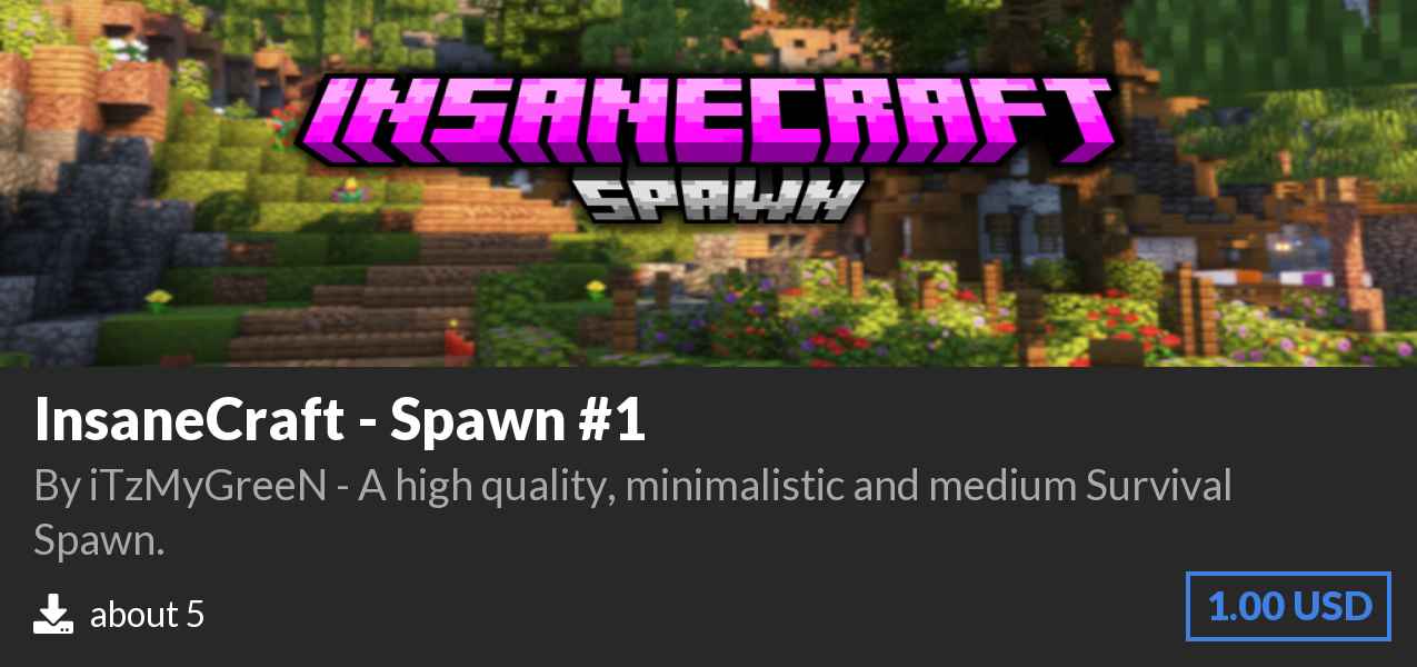 Download InsaneCraft - Spawn #1 on Polymart