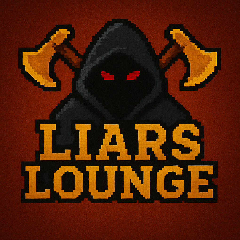 🪓LiarsLounge - Bluff & Betray