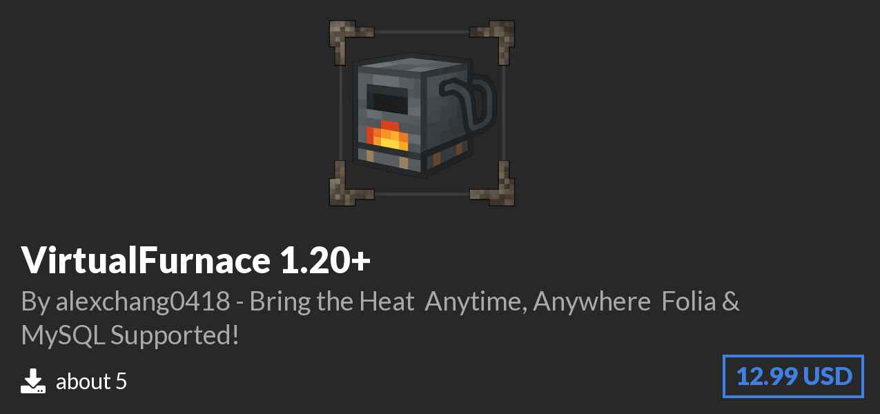 Download 🔥VirtualFurnace ❗1.20+ on Polymart