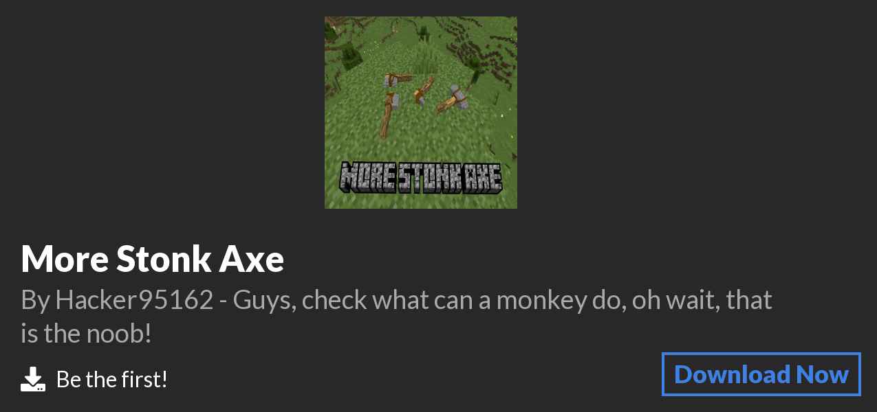 Download More Stonk Axe on Polymart
