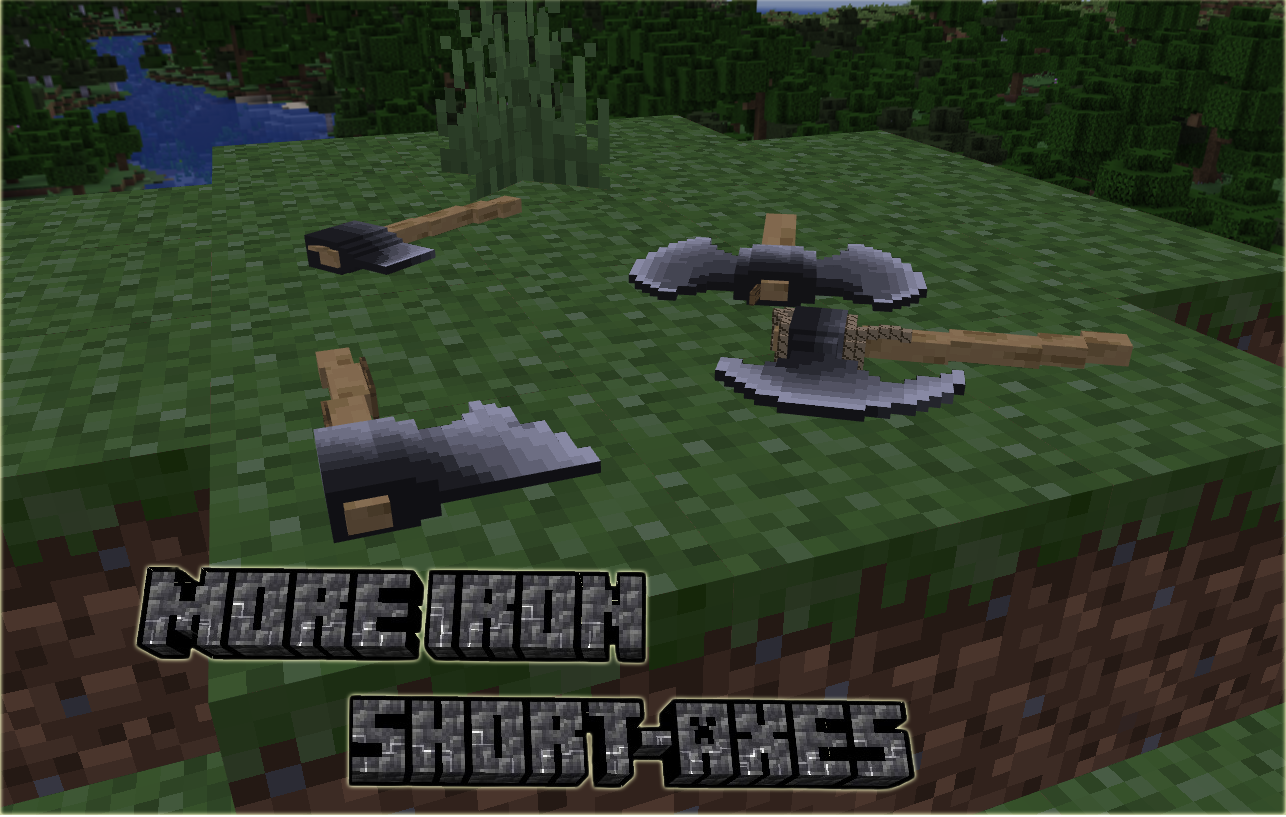 More Iron Short Axe