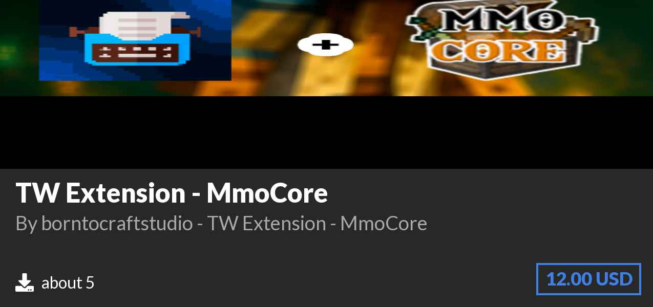 Download TW Extension - MmoCore on Polymart