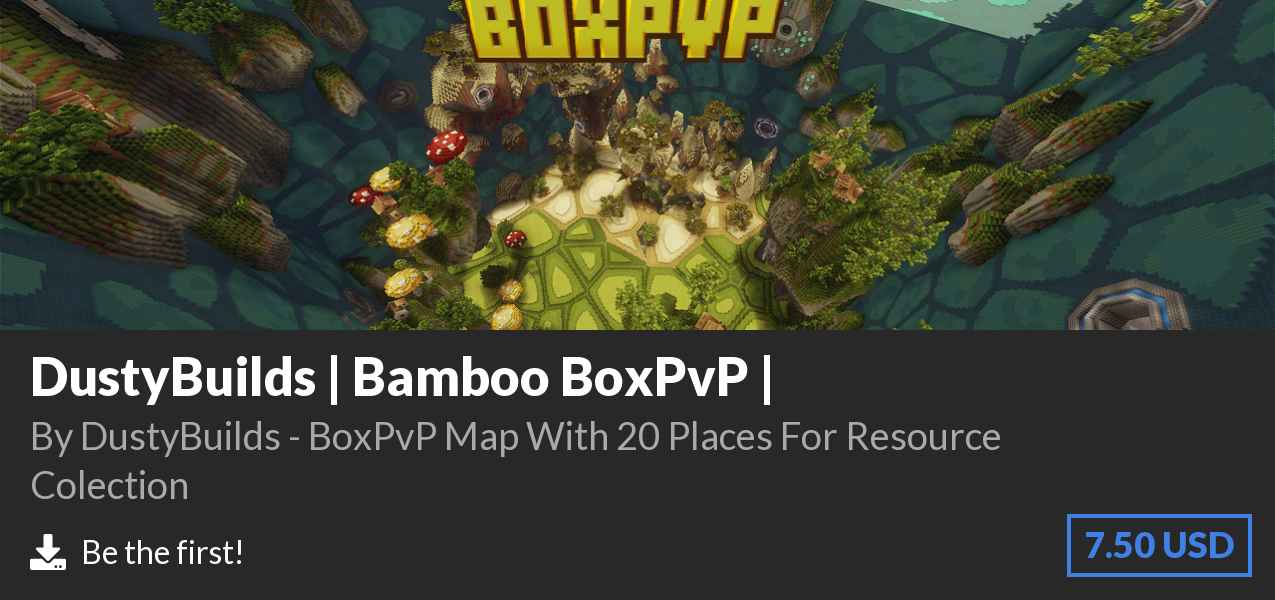 Download DustyBuilds | Bamboo BoxPvP | on Polymart