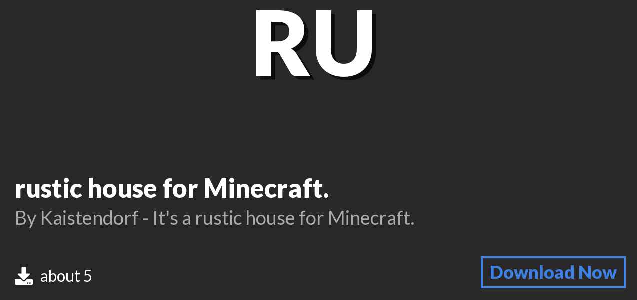Download rustic house for Minecraft. on Polymart