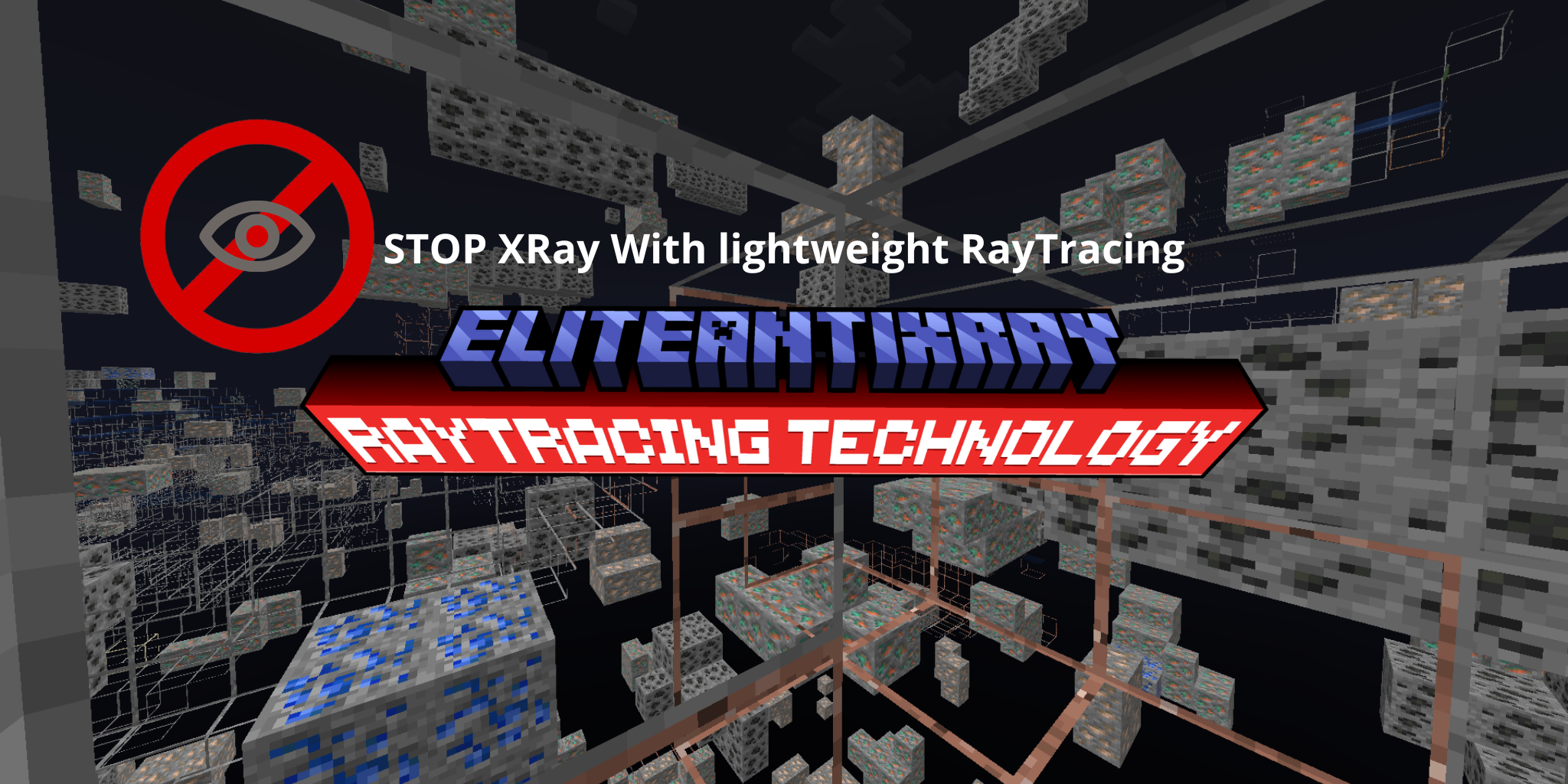 EliteAntiXRay - RayTracing XRay