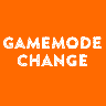 GameMode Change