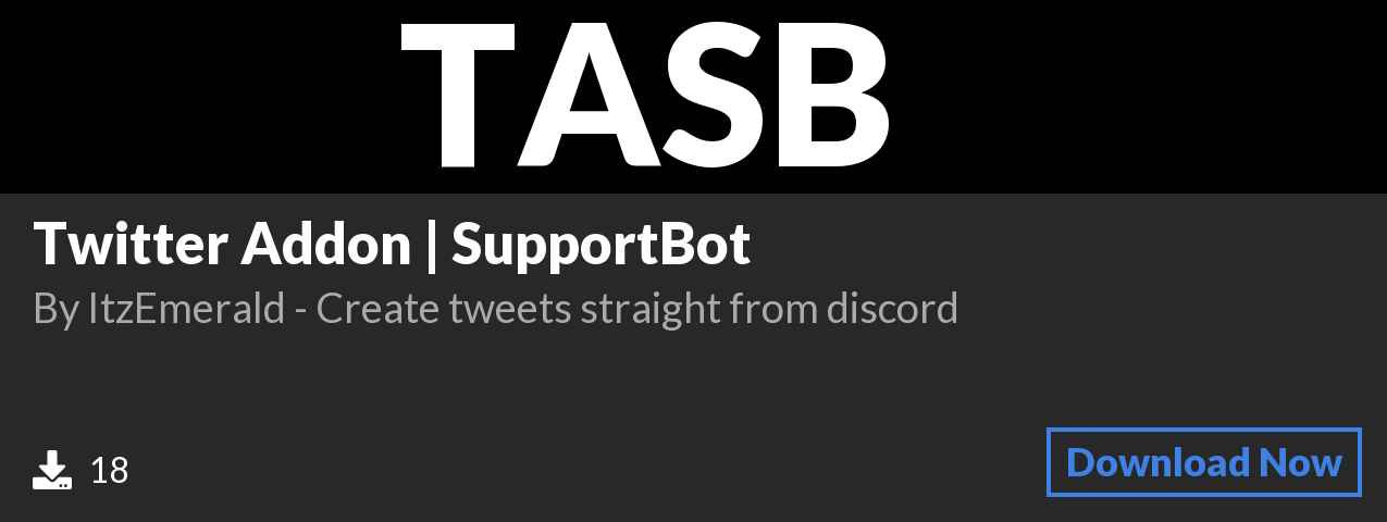 Download Twitter Addon | SupportBot on Polymart.org