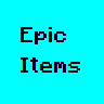 Epic Items - Custom Items