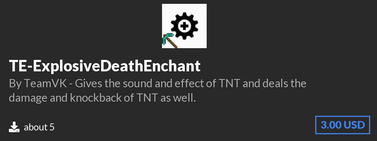Download TE-ExplosiveDeathEnchant on Polymart.org