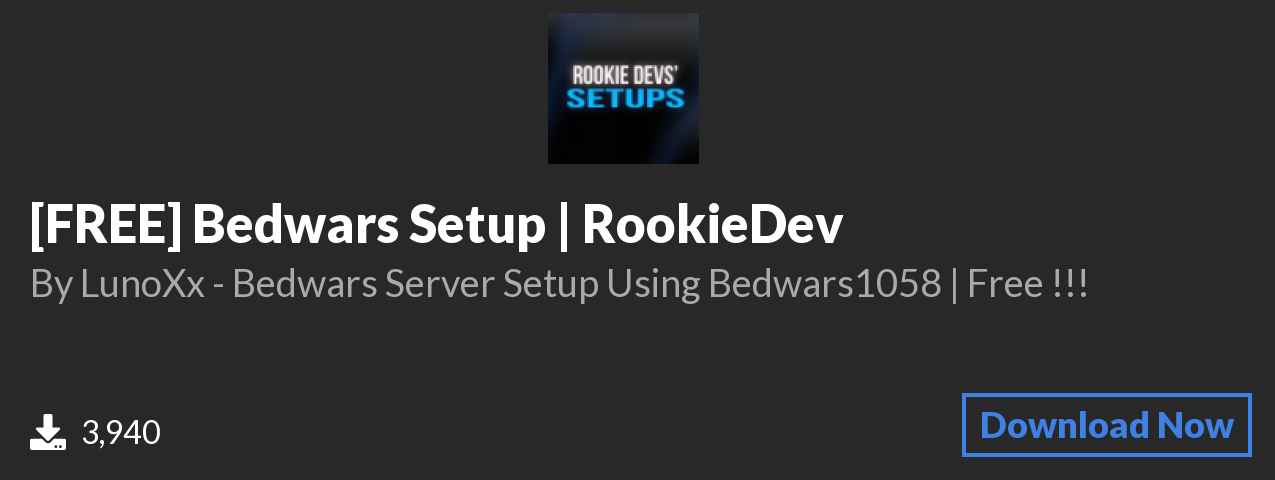 Download [FREE] Bedwars Setup | RookieDev on Polymart.org