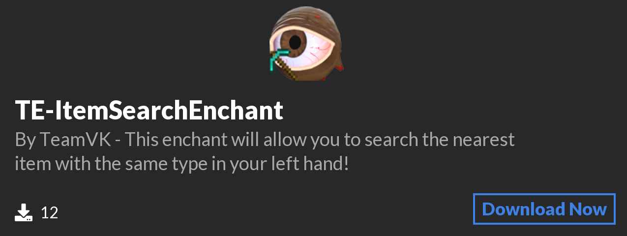 Download TE-ItemSearchEnchant on Polymart.org