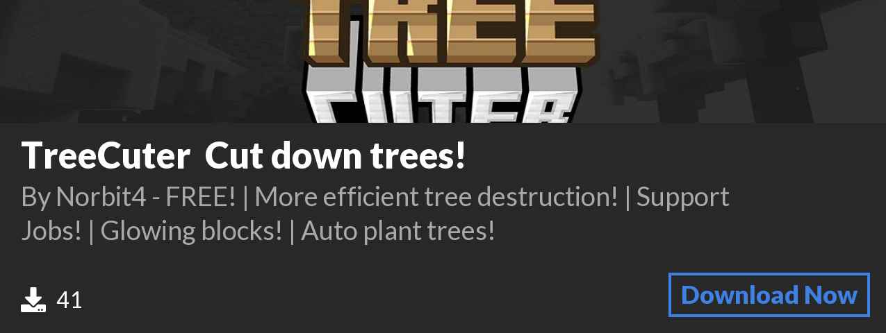 Download ✨TreeCuter ✨ Cut down trees! on Polymart.org